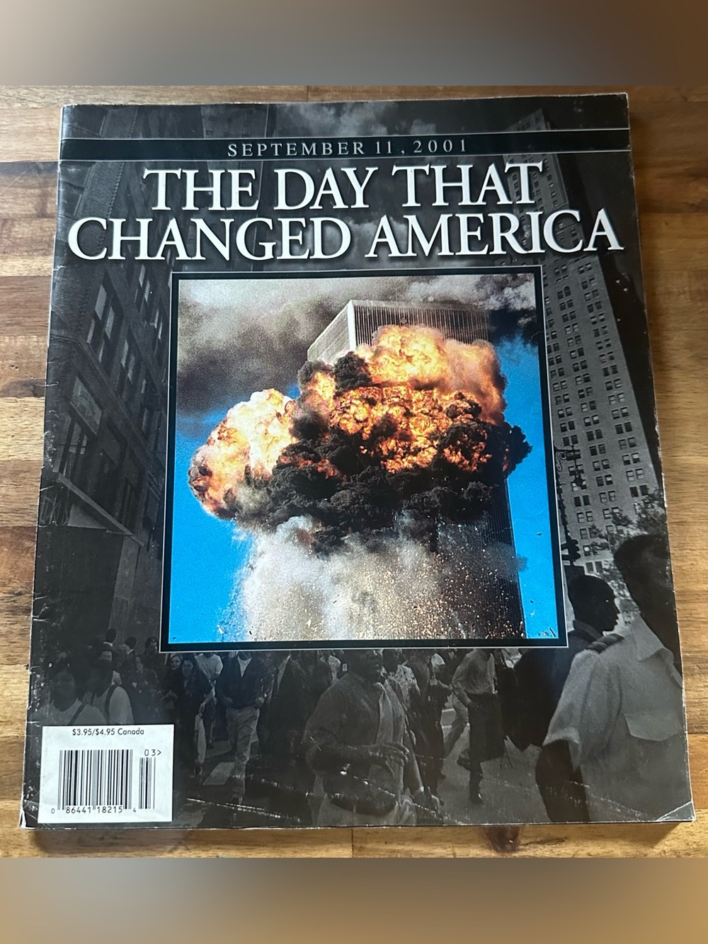 The Day That Changed America Magazine September 11, 2001
